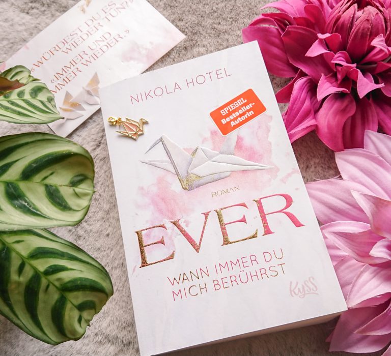 Wann Immer Du Mich Brauchst Buch [Rezension] Ever – Wann immer du mich berührst – KathaFlauschi